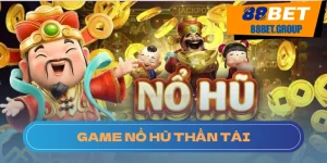 Giới Thiệu game nổ hũ thần tài